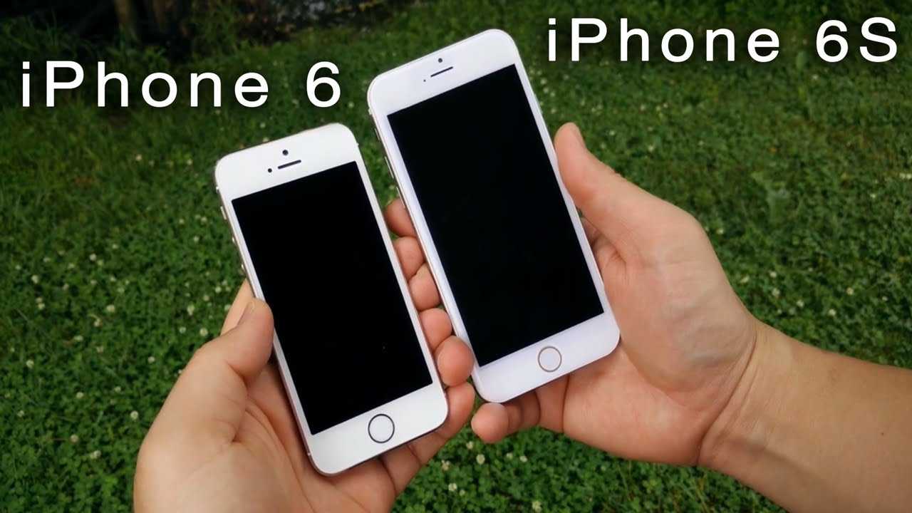 Apple iphone 6s против iphone 6: сравнение двух смартфонов apple
